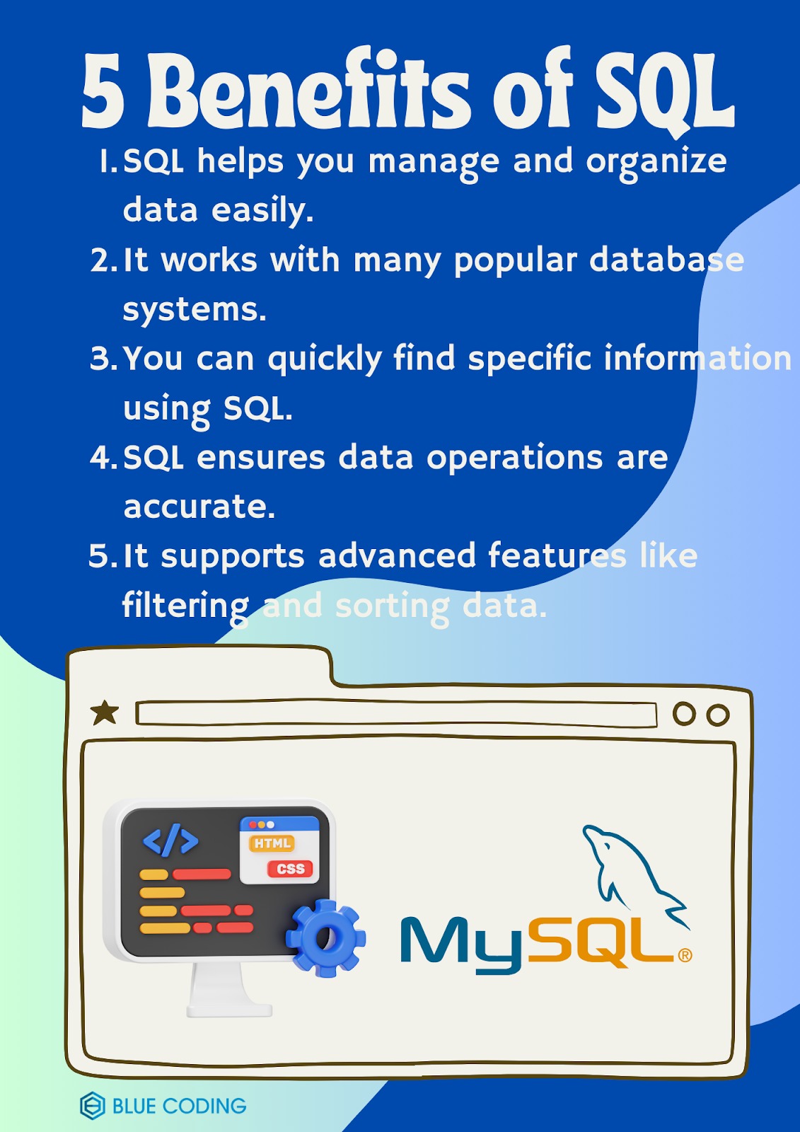 5 Benefits of SQL 